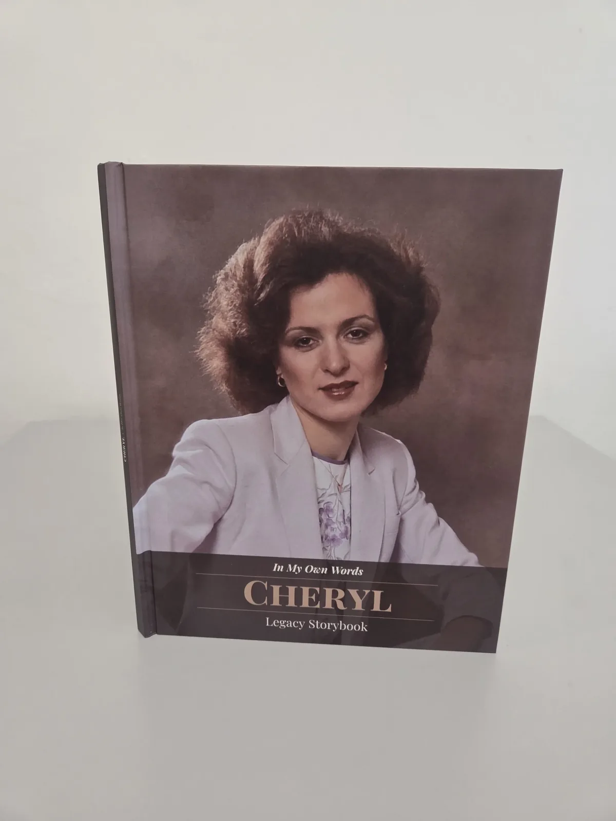 Cheryl’s finished Legacy Storybook hardcover, In My Own Words.